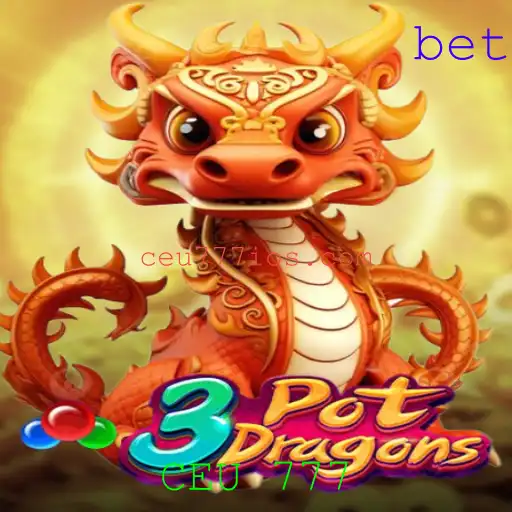 3PotDragons: Descubra o Fascinante Mundo do Jogo Que Está Dominando o CEU 777