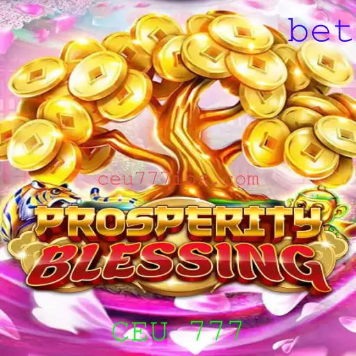 Explorando o Universo de ProsperityBlessing e o Mistério de CEU 777