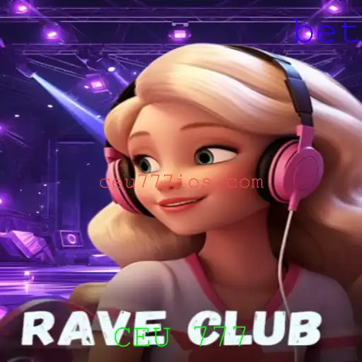 Explorando o Fascinante Mundo do Jogo RaveClub: CEU 777
