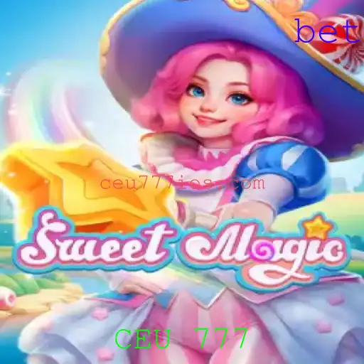 Explorando o Mundo Encantado de SweetMagic com a Palavra-Chave CEU 777